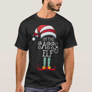 I'm The Sassy Elf Family Matching Christmas T-Shirt