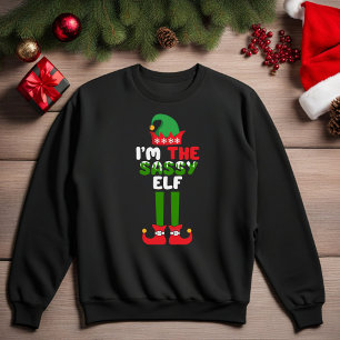 I'm the Sassy Elf Funny Christmas Sweatshirt