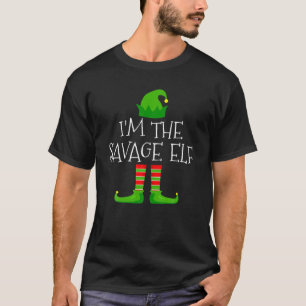 I'm The Savage Elf Family Matching Christmas Pajam T-Shirt