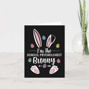 I'm The School Psychologist Bunny Matching Family Card