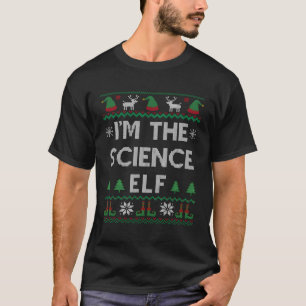 I'M The Science Elf Funny Teacher Ugly Pajama For T-Shirt