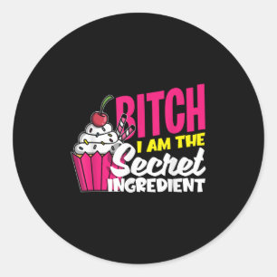 Im The Secret Ingredient - Fun Baker Women Men Gif Classic Round Sticker