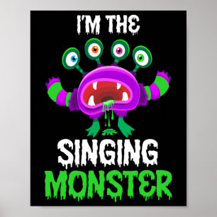 I'm The Singing Monster Matching Family Halloween  Poster