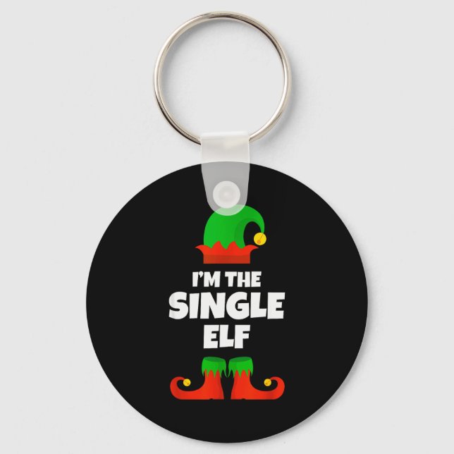 I'm The Single Elf Family Pajama Christmas Funny  Key Ring (Front)