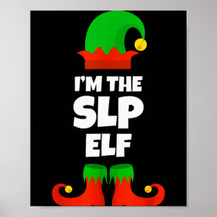 I'm The Slp Elf Family Pajama Christmas Speech Lan Poster