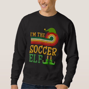 I'm The Soccer Elf Matching Group Christmas Party Sweatshirt