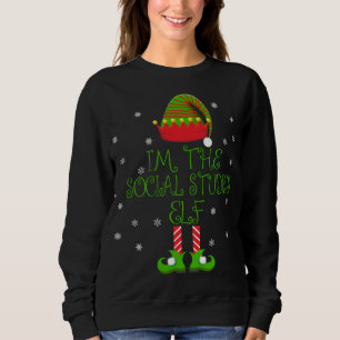 I'm the Social Studies Elf Funny Teacher Xmas Sweatshirt