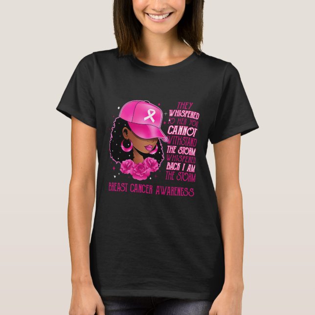 I'm The Storm Black Women Breast Cancer Survivor P T-Shirt (Front)