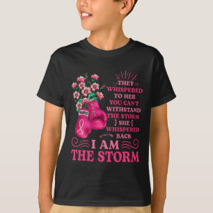 I'm The Storm Boxing Warrior Pink Ribbon Women Bre T-Shirt