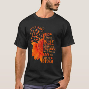 I'm The Storm Leukemia Awareness Sunflower Orange  T-Shirt