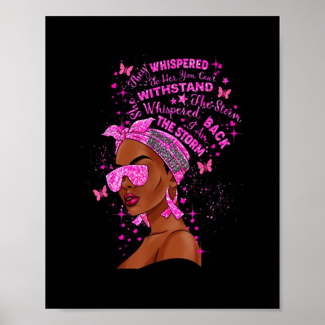 I'm The Storm Strong Black Women Pink Breast Cance Poster (Front)