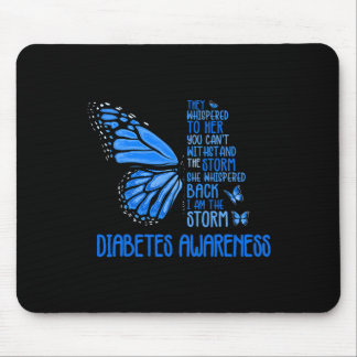 I'm The Storm Strong Butterfly Blue T1D Diabetes A Mouse Pad