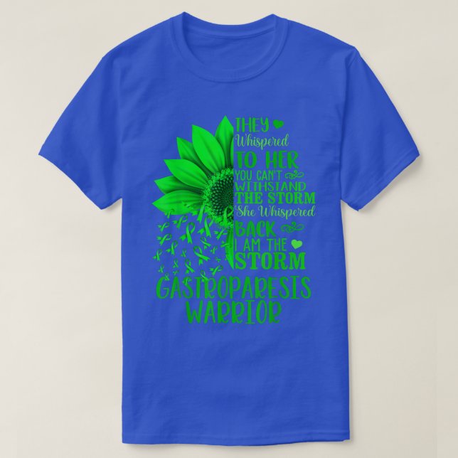 Im The Storm Strong Gastroparesis Warrior Sunflowe T-Shirt (Design Front)