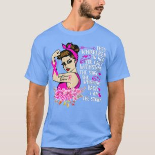 I'm The Storm Strong Women Breast Cancer Warrior P T-Shirt