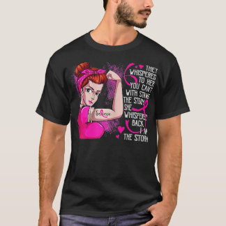 I'm The Storm Strong Women Breast Cancer Warrior P T-Shirt