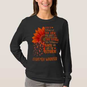 I'm The Storm Strong Women Leukaemia Warrior Sunfl T-Shirt