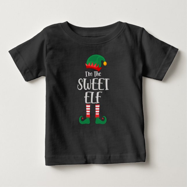 Im The Sweet Elf Matching Christmas Baby T-Shirt (Front)