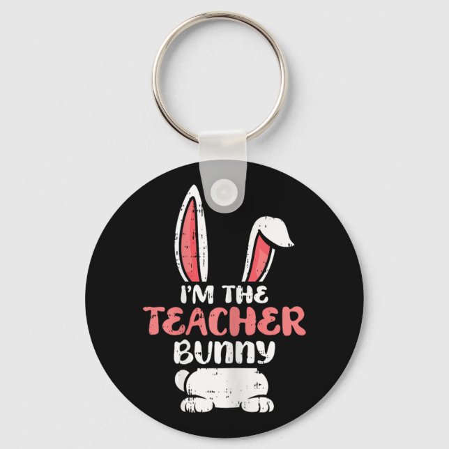 Im The Teacher Bunny Easter Egg Hunting Spring Wom Key Ring (Front)