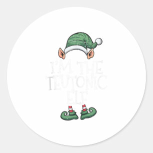 I'm The Teutonic Elf Matching Family Gro Classic Round Sticker