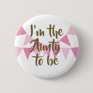 I'm the to be Pink Bunting Baby Shower / Sprinkle 6 Cm Round Badge