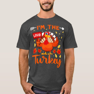 Im The Turkey T-Shirt