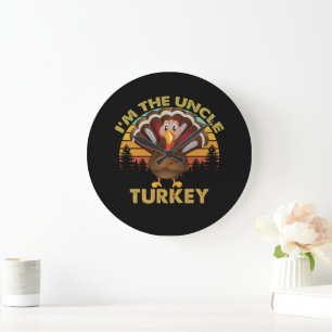 I'm The Uncle Turkey Family Matching Thanksgiving Large Clock