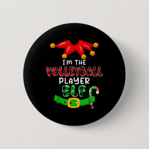 I'm The Volleyball Player Elf Xmas Costumes Elf Lo 6 Cm Round Badge