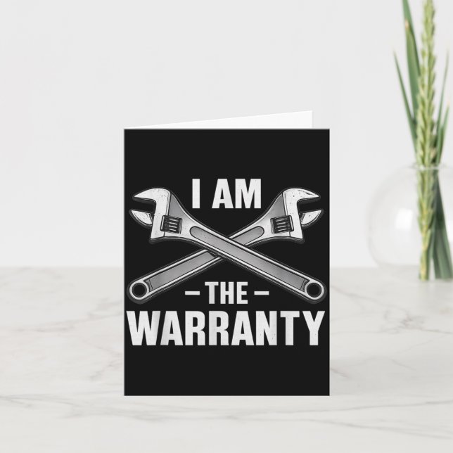 I'm The Warranty Auto Mechanic  Card (Front)