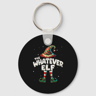 I'm The Whatever Elf Family Matching Group Christm Key Ring
