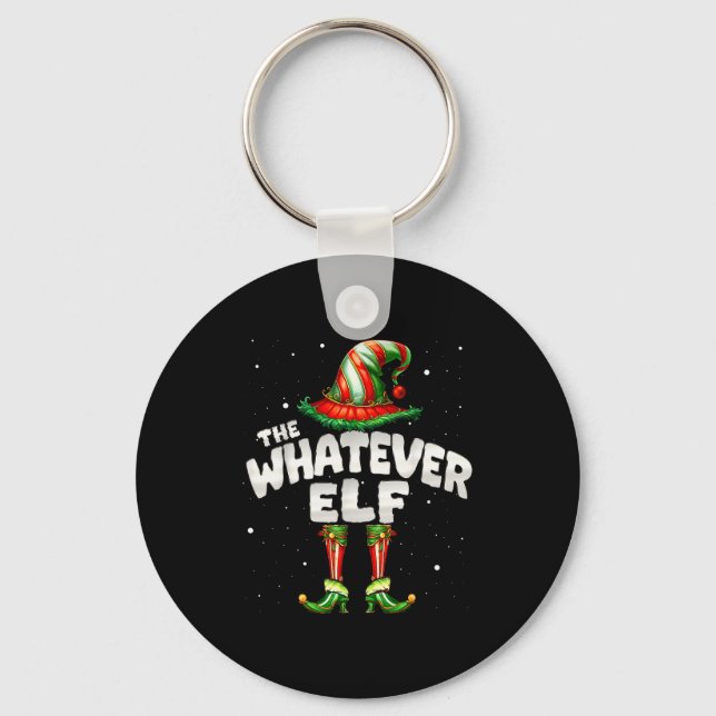 I'm The Whatever Elf Family Matching Group Christm Key Ring (Front)