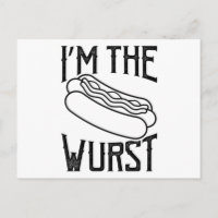I'm The Wurst Hot Dog Eating Contest Hot Dog Lover
