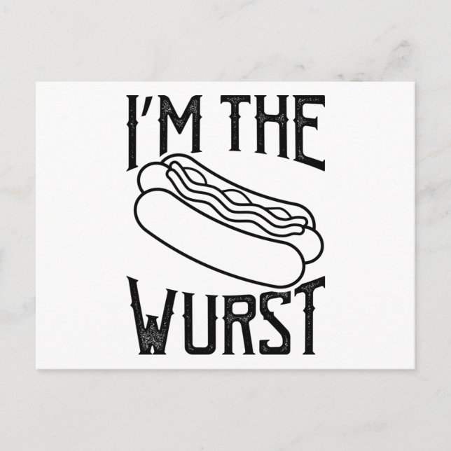 I'm The Wurst Hot Dog Eating Contest Hot Dog Lover Postcard (Front)