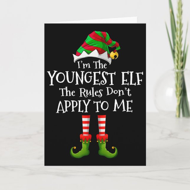 I'm The Youngest Elf Rules Don't Apply To Me Match Card (Front)