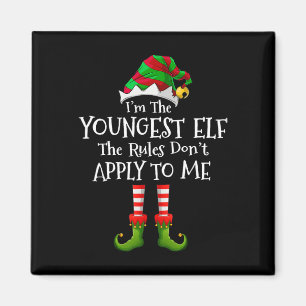 I'm The Youngest Elf Rules Don't Apply To Me Match Magnet