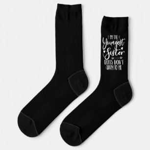I'm The Youngest Sister Sarcasm Lover Cute Sister Socks