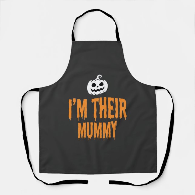 I'm Their Mummy Halloween Mummy Design Apron (Front)
