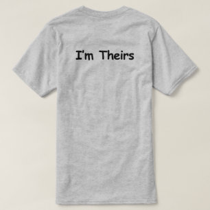 I'M THEIRS NONBINARY COUPLES CUSTOMIZABLE T-Shirt