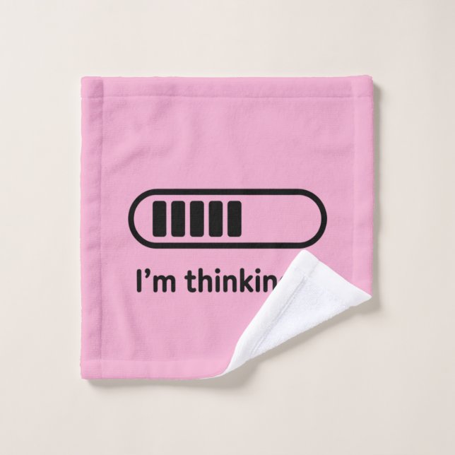 I'm Thinking... Loading Progress Bar Pink Minimali Wash Cloth (Wash Cloth)