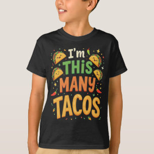 I'm This Many Tacos Birthday Fiesta Cute Kids Taco T-Shirt