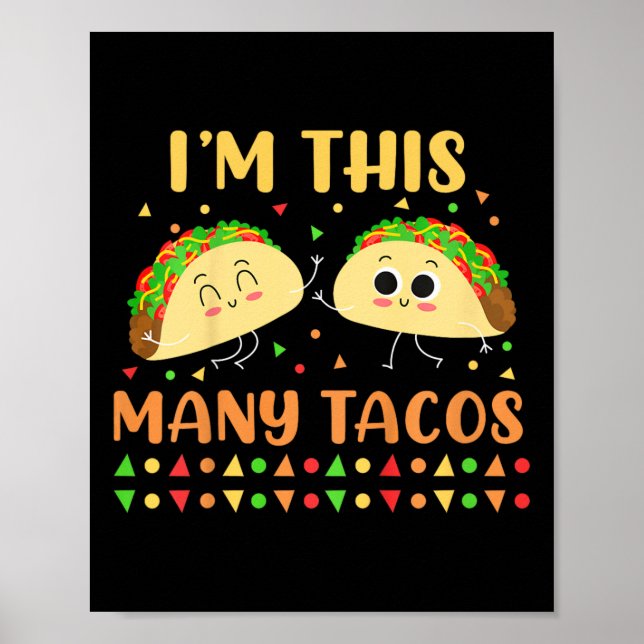 I'm This Many Tacos Second Birthday Party Cinco De Poster (Front)