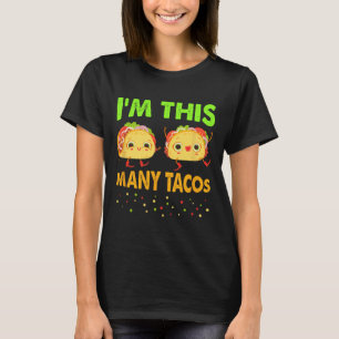 I'm This Many Tacos Second Birthday Twosday Cinco  T-Shirt