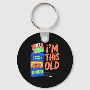 I'm This Old Funny Retro Floppy Cette Design Vinta Key Ring
