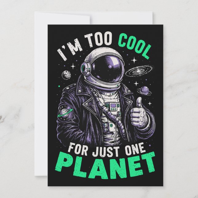 I'm too cool for just one planet invitation (Front)