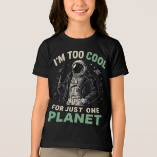 I'm too cool for just one planet Tri-Blend shirt