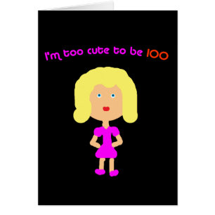 I'm too cute to be 100 Blk