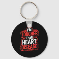 Im Tougher Than Heart Disease