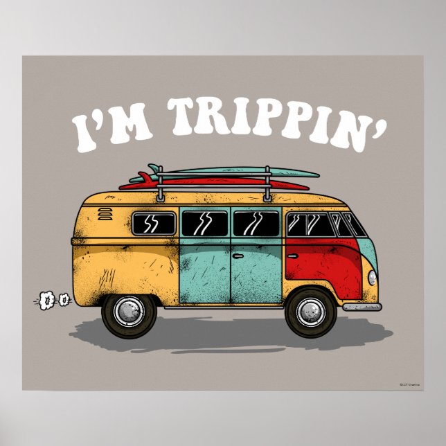 I'm Trippin' Poster (Front)
