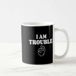 Im Trouble Funny Matching Couples Outfit For Wife Coffee Mug