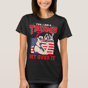 I'm Trump Girl Get Over It American Flag Republica T-Shirt