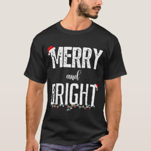 Im Trying To Feel Merry And Bright Xmas Matching C T-Shirt